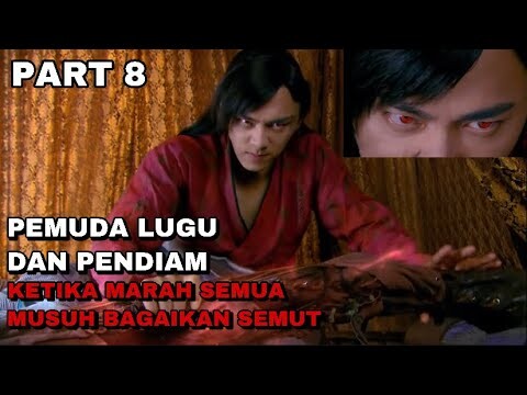 PEMUDA LUGU & PENDIAM KETIKA MARAH SEMUA MUSUH BAGAIKAN SEMUT - ALUR CERITA SWORD OF LEGENDS PART 8