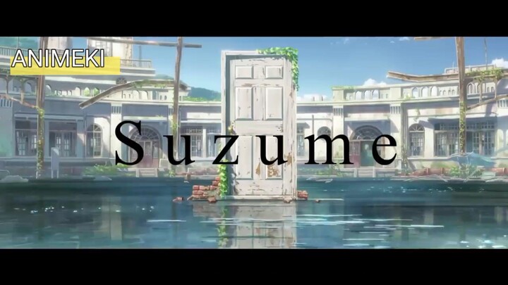 Suzume Trailer | ANIMEKI