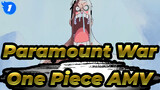Three People "Died" in Paramount War! He Can Devote His Life for His Partner! One Piece_1
