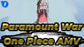 Three People "Died" in Paramount War! He Can Devote His Life for His Partner! One Piece_1