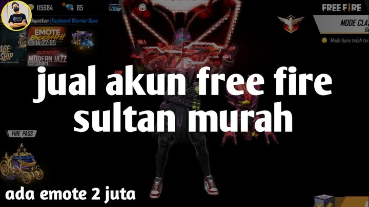 Jual akun free fire sultan murah meriah | ada emote 2 juta