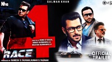 RACE 4 | OFFICIAL TRAILER | SALMAN KHAN | SAIF ALI KHAN | ANIL KAPOOR | JACQUELINE FERNANDEZ