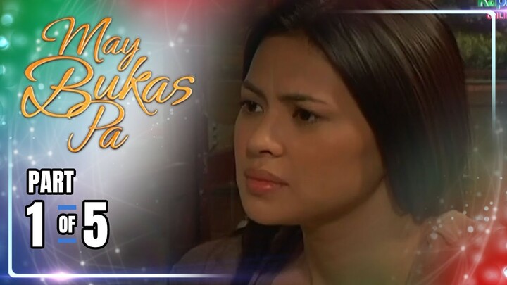 May Bukas Pa | Episode 47 (1/5) | June 19, 2024