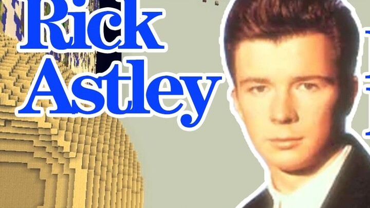 Rick Astley playing Minecraft 2.5 (Water)
