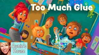 📚 Kids Book Read Aloud: TOO MUCH GLUE by Jason Lefebvre and Zac Retz