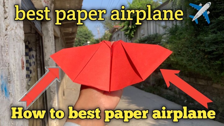 How to make best paper airplane ✈️