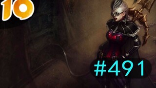 起小点TOP10 VOL491 薇恩血拭银弩逆流而上