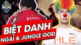 Jungle God và Ngài Morgan - Top 5 Biệt Danh Tuyển Thủ LMHT #2 | MGN eSports