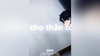 " Tôi sai rồi ! 💔🥀🙂 " chill music sad anime lyrics bear1997