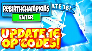 21 NEW SECRET *🔥UPDATE 16* OP CODES REBIRTH CHAMPIONS X In Roblox Rebirth Champions X !