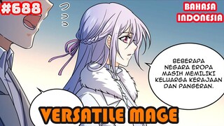 Versatile Mage | #688 | SUB INDO |