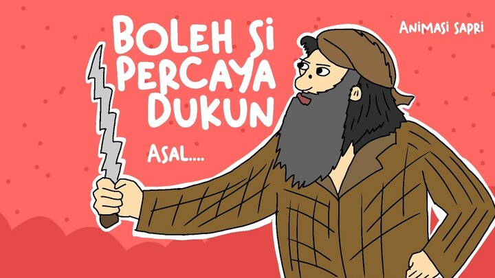 Percaya Sama Dukun, asal..... | animasi sapri