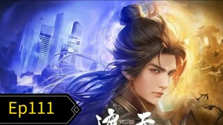 Shrouding The Heaven Episode 111 indo