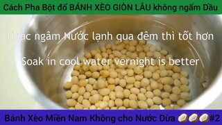 Cách Pha Bột đổ BÁNH XÈO GIÒN LÂU không ngấm Dầu #2