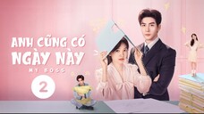 《My Boss》 anh cũng có ngày này - tập 2