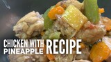 Pininyahang MANOK (Chicken with Pineapple Recipe) - Filipino Food Easy Cooking