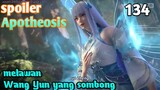 Alur Cerita Apotheosis S1 Part 134 : Melawan Wang Yun Yang Sombong