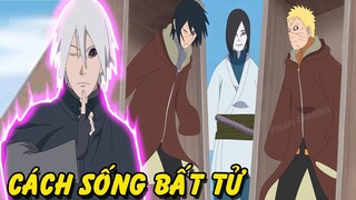 Cách Sống Bất Tử Trong Thế Giới Ninja Naruto Và Boruto | Tộc Nhân Otsutsuki Cũng Có Thể