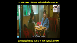 (P4) Giây Phút Cuối Đời Mới Nhận Ra #ReviewphimHan