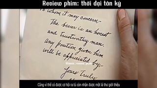 Review phim: thời đại tân kỳ p1