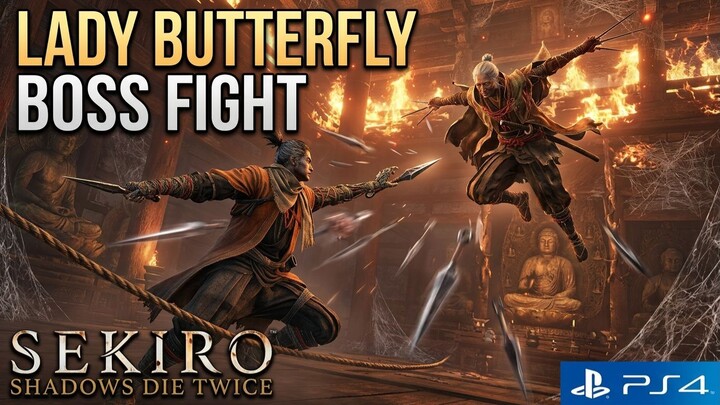 Lady Butterfly Boss Fight | Sekiro: Shadows Die Twice