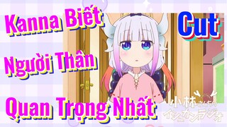 [Hầu Gái Rồng Nhà Kobayashi] Cut | Kanna Biết Người Thân Quan Trọng Nhất
