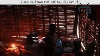 KHÁM PHÁ BẢN KHƠ MÚ NGHÈO TÂY BẮC p11