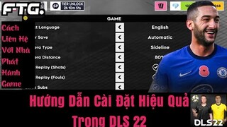 Hướng Dẫn Cách Cài Đặt Hiệu Quả Game Dream League Soccer 2022 | Liên Hệ Nhà Phát Hành Game DLS 22