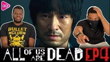 All Of Us Are Dead | Kdrama Reaction & Review | Episode 4 | 지금 우리 학교는
