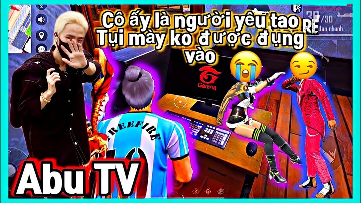 Free Fire | Abu Đú Trend “Cô Ấy Là Người Yêu Tao,Tụi Mày Không Được Đụng Vào” Trên TikTok Cực Ngầu !