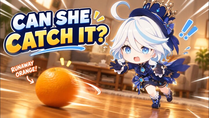 Furina Saw the Orange... Then Started Chasing It 🍊😂 | 芙宁娜