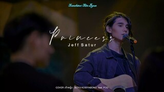 [Vietsub] เจ้าหญิง(Princess) - BOYd feat. Pod l Jeff Satur Cover