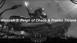 Warcraft 3: Reign of Chaos & Frozen Throne Download [2022]