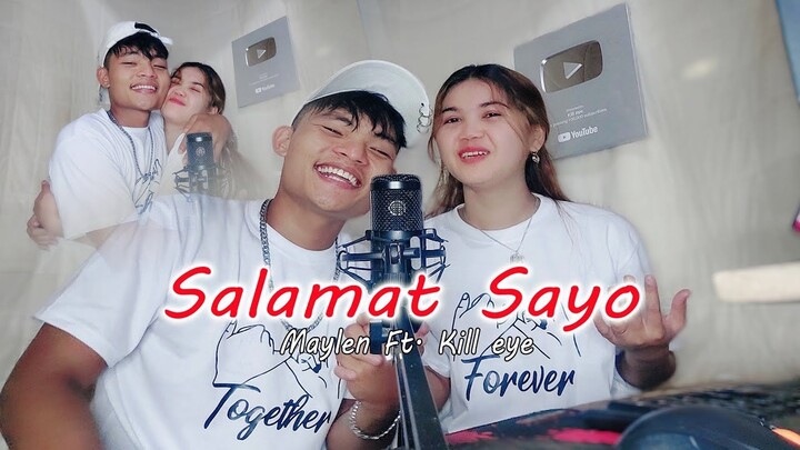 Salamat Sayo - Maylen Ft. Kill eye Music Video LC Beats