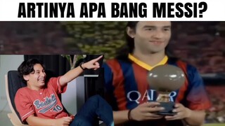 Artinya Apa Bang Messi? Tapi Versi Madun Reaction...