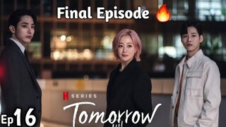 Tomorrow 🌟 kdrama malayalam explanation | Episode 16 FINAL | drama malayalam explanation