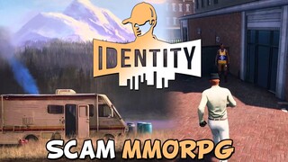 RIP Identity  - Scam MMORPG