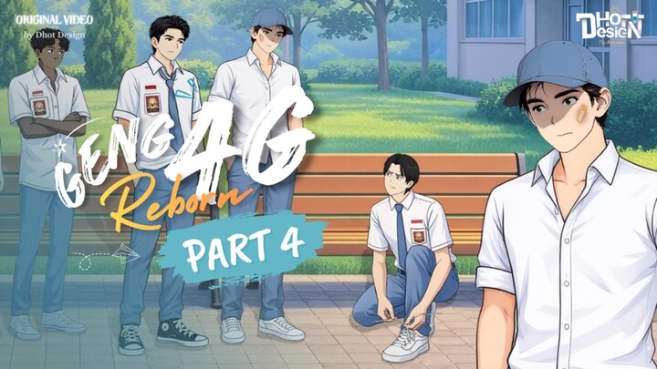 GENK 4G REBORN PART 4 - Animasi Sekolah
