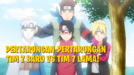 Pertarungan-Pertarungan Tim 7 Lama vs Tim 7 Baru! Boruto AMV!