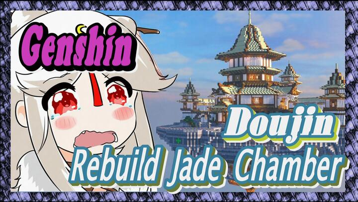 [Genshin  Doujin]  Rebuild Jade Chamber