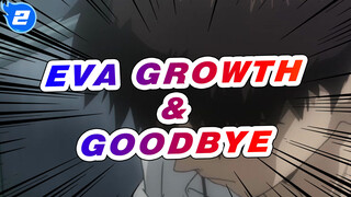 EVA|【MAD】Neon Genesis Evangelion：Growth&Goodbye_2