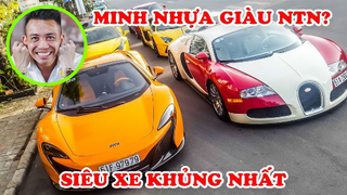 Minh Nhựa Giàu Khủng Khiếp Cỡ Nào- 10 Siêu Xe Của Đại Gia Minh Nhựa