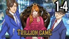 Trillion Game Episode 1-4