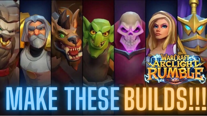THE BEST STARTING BUILDS FOR EACH LEADER!!! WARCRAFT ARCLIGHT RUMBLE (In my opinion)