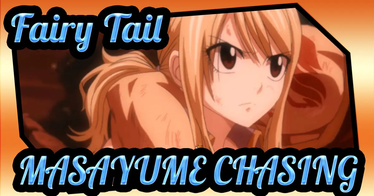 Hội pháp sư] MASAYUME CHASING - Bilibili