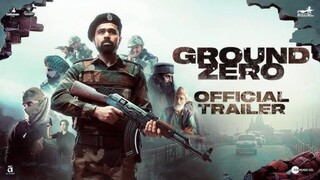 Ground Zero (2025) Hindi Action movie