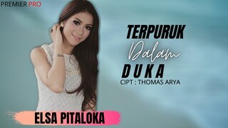 ELSA PITALOKA - Terpuruk Dalam Luka [Official Lirik Video] Lagu Terbaru 2020