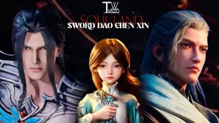 Soul land movies Sword Of Chen Xin Sub Indonesia.