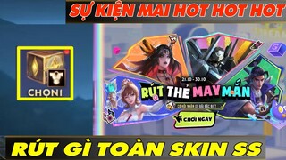 Liên Quân | Sự Kiện mai FREE Skin chọn 1 và Rút Thẻ Mai Mắn skin Xịn thay đổi mới