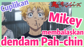 [Tokyo Revengers] Cuplikan | Mikey membalaskan dendam Pah-chin